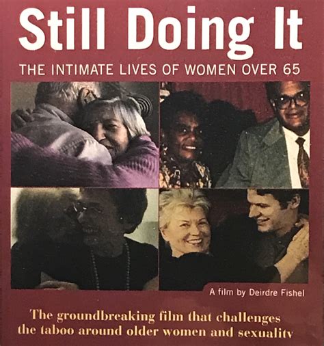 i love granny.com|Still Doing It: The Intimate Lives of Women Over 65